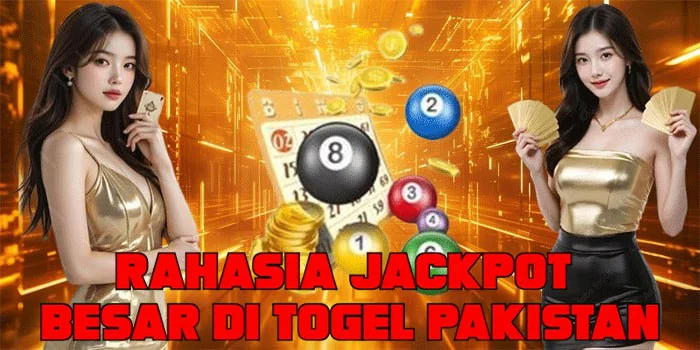 Rahasia Jackpot Besar di Togel Pakistan